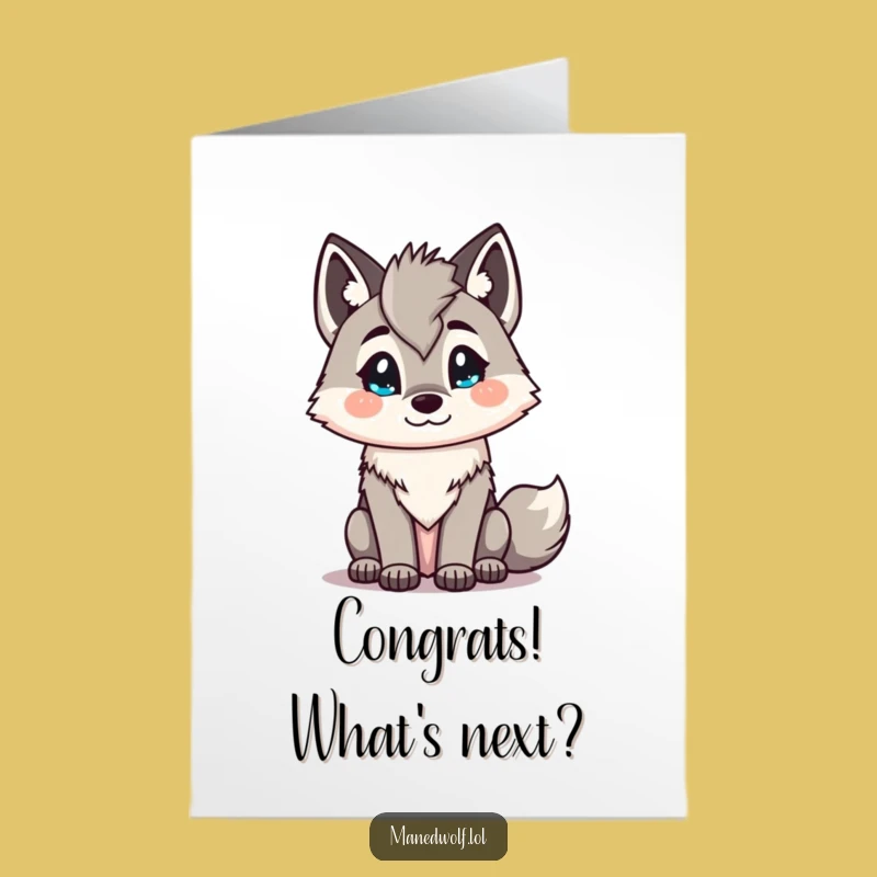 Free Printable Congrats Card: Inquisitive Kawaii Maned Wolf - DIY Downloadable
