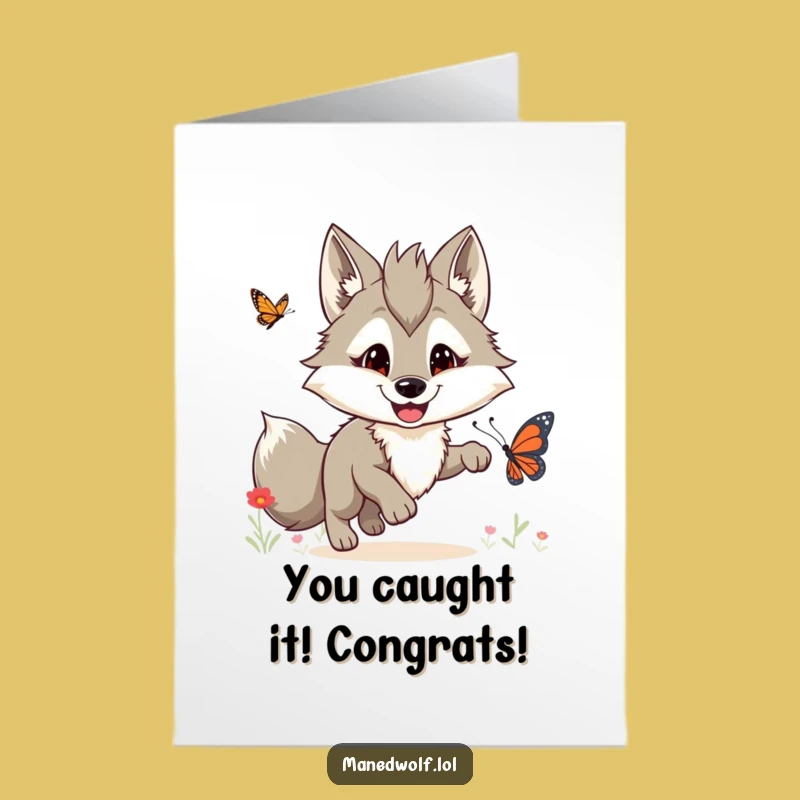 Free Printable Congrats Card: Maned Wolf Butterfly Chase Funny Downloadable Gift