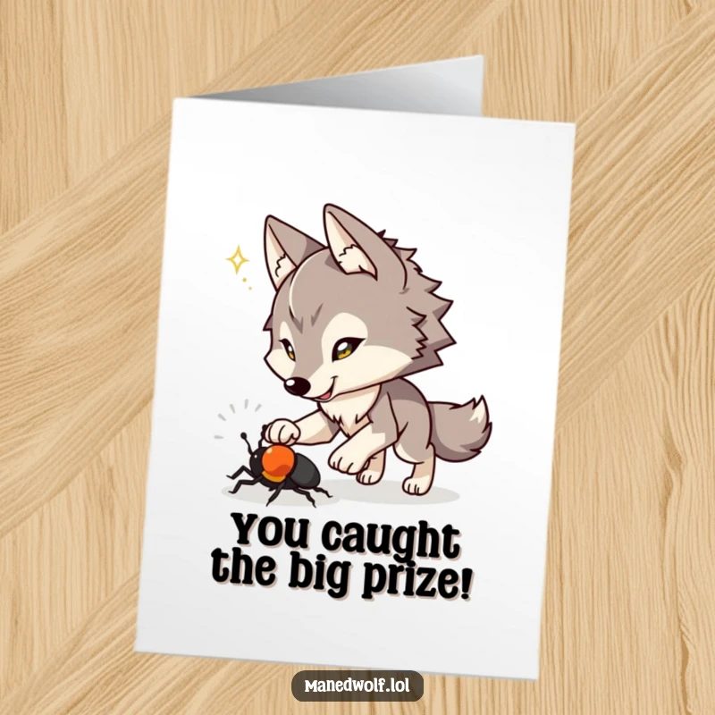 Funny Free Printable Congrats Card: Energetic maned wolf with a playful glint in its eyes, chasing a beetle with boundless enthusiasm.
