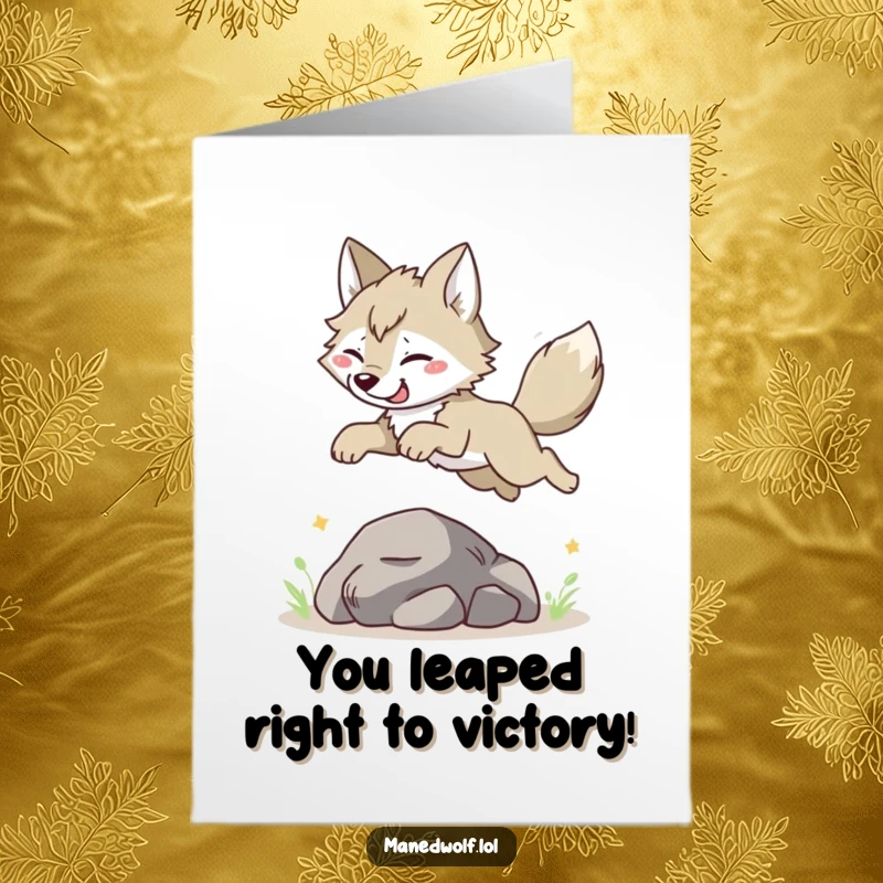 Funny Free Printable Congratulations Card depicting a maned wolf energetically leaping over a rock with pure elation.