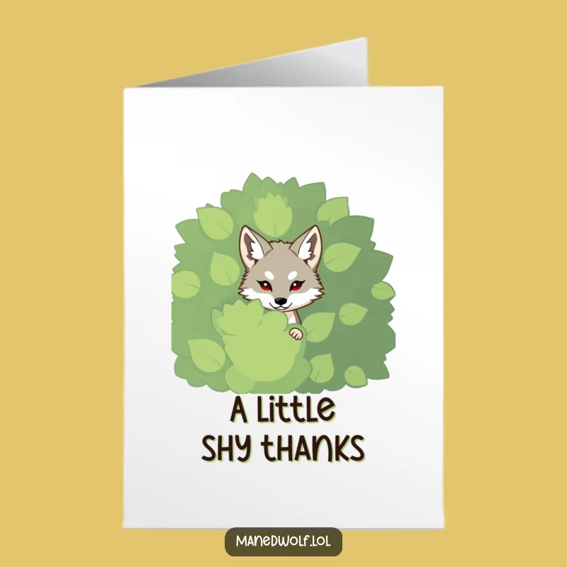 Free Printable Thank You Card: Shy Maned Wolf - Subtle Thanks, Funny Downloadable Gift