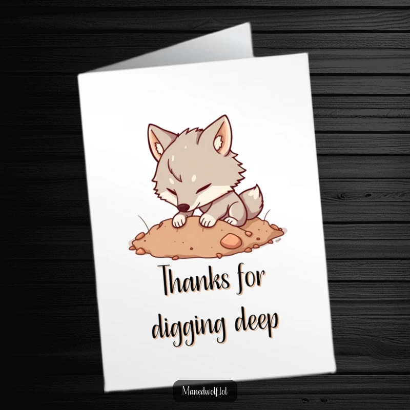 Funny Free Printable Thank You Card: Kawaii maned wolf digging happily in the soil, a unique and earthy way to say thanks.