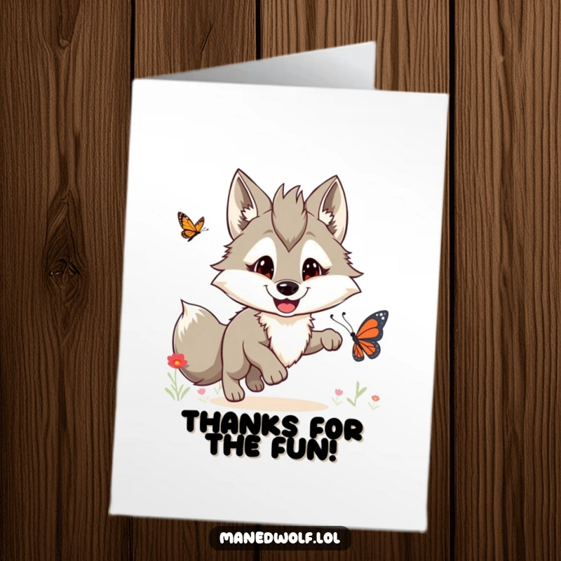Funny Free Printable Thank You Card: Maned wolf with a wide, happy smile mid-chase after an elusive butterfly.