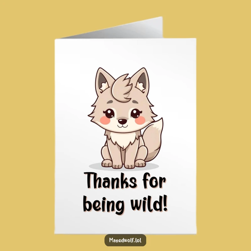 Free Printable Maned Wolf Thank You Card: Humorous Downloadable